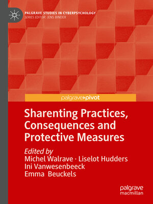 cover image of Sharenting Practices, Consequences and Protective Measures